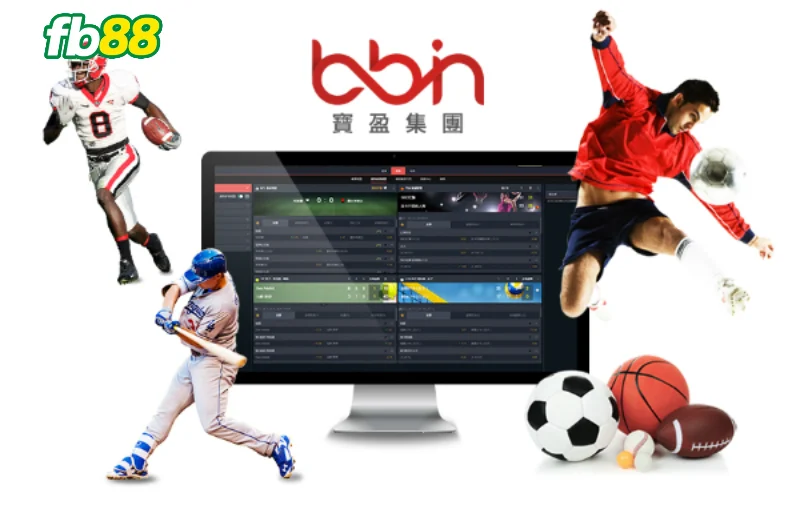 Tổng hợp các thông tin cần biết về BBin Sports FB88