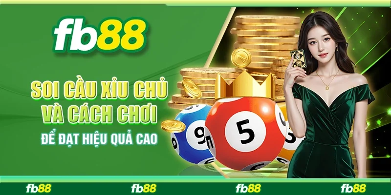 SOI CẦU XỈU CHỦ VÀ CÁCH CHƠI ĐỂ ĐẠT HIỆU QUẢ CAO