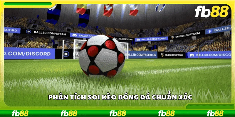 Phân tích soi kèo bóng đá chuẩn xác
